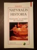 Plinius - Naturalis historia. Enciclopedia cunoștințelor din Antichitate: vol. VI / 6 - Mineralogie și istoria artei