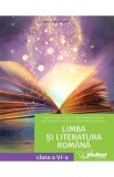 Limba si literatura romana - Clasa 6 - Manual - Catalina Popa, Onorica Tofan, Gabriela Catrina, Mihaela Bahrim, Elena Corcacel, Mirela Dragomir