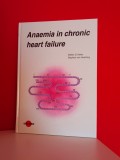 Hematologie: Anaemia in Chronic Heart Failure - Stefan Anker, Stephan von Haehling, 2009, Uni-Med, 79 pagini