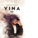 Vina - Camelia Cavadia