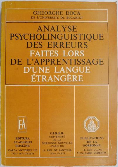 Analyse psycholinguistique des erreurs faites lors de l&#039;apprentissage d&#039;une langue etrangere &ndash; Gheorghe Doca