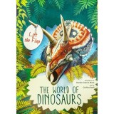 Lift-the-flap: The world of Dinosaurs