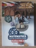 Matematica: Exercitii, probleme si teste pentru clasa a 8-a - Monica Topana, Adina Ciuglea, Mihaela Diaconu