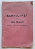N. Casian &ndash; Demascarea unei &bdquo;Demascări&rdquo; &ndash; broșură politică interbelică rară
