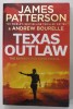 TEXAS OUTLAW by JAMES PATTERSON , 2020