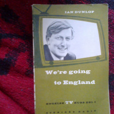 d8 We re going to England - Ian Dunlop