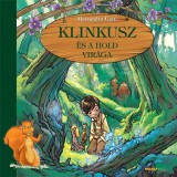 Klinkusz &eacute;s a hold vir&aacute;ga - Alessandro Gatti