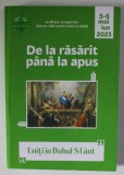 REVISTA DE LA RASARIT PANA LA APUS , 5 - 6 MAI , IUNIE 2023