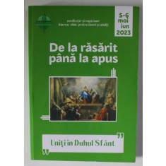 REVISTA DE LA RASARIT PANA LA APUS , 5 - 6 MAI , IUNIE 2023