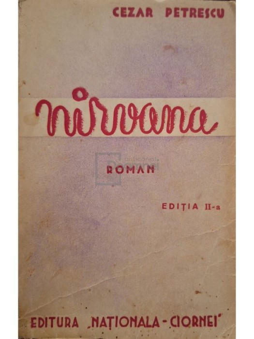 Cezar Petrescu - Nirvana, editia a II-a (Editia: Editie interbelica)