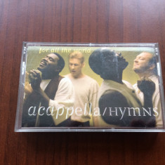 Acappella Hymns For All The World caseta audio muzica pop gospel epic USA 1994