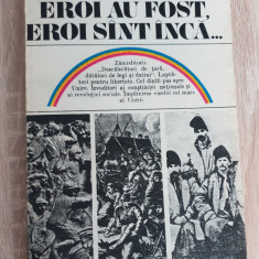 Eroi au fost, eroi sunt încă... - Dumitru Almaș