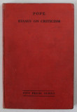 ESSAYS ON CRITICISM by POPE , 1917 , PREZINTA INSEMNARI SI SUBLINIERI