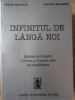 INFINITUL DE LANGA NOI. IPOTEZE NOI DESPRE UNIVERS SI FORMLE SALE DE MANIFESTARE-STEFAN SGANDAR, CLAUDIU SG-235077