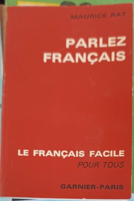 PARLEZ FRANCAIS. LE FRANCAIS FACILE POUR TOUS-M. RAT-223142 foto