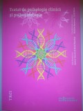 Tratat de psihologie clinica si psihopatologie - Sub directia lui Serbam Ionescu &amp; Alain Blanchet, Coordonarea volumului: Michele Montreuil, J. Doron