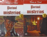 Parisul Misterios Vol. 1-2, Ponson du Terrail, 2017, Dexon Office, Roman, Beletristica, 405 pagini