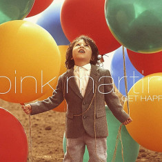 Get Happy | Pink Martini