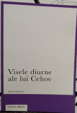 Visele diurne ale lui Cehov