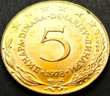 Cumpara ieftin Moneda 5 DINARI / DINARA - RSF YUGOSLAVIA, anul 1978 * cod 2491 UNC luciu batere, Europa