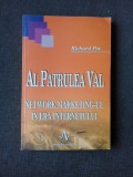 AL PATRULEA VAL, NETWORK MARKETING-UL IN ERA INTERNETULUI - RICHARD POE