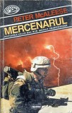 Mercenarul 45 - Peter McAleese, Nemira, 1992, Comanda, Carte Politista, Paperback, Romana, 443 Pagini