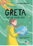 Greta. Fata care schimba lumea - Viviana Mazza - Aramis