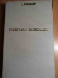 Comentarii Eminesciene - D. Murarasu ,528826, 1966