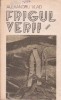 Frigul Verii - Roman -