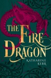 The Fire Dragon | Katharine Kerr, 2020, Harpercollins Publishers