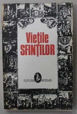 VIETILE SFINTILOR , prelucrate de AL . LASCAROV - MOLDOVANU ,VOLUMUL I , 1992 foto