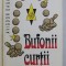 BUFONII CURTII de AVIGDOR DAGAN , 1997