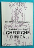 Constantin Paraschivescu - Gheorghe Dinica Histrion de cursa lunga ( monografie )