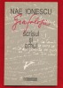 Nae Ionescu &quot;Grafologie. Scrisul si omul&quot; - NOUA!, Humanitas