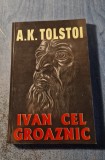 Ivan cel groaznic A. K. Tolstoi