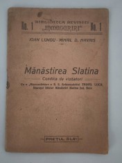 Carte veche Brosura de colectie Ioan Lungu Manastirea Slatina
