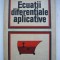 ROSCULET / CRAIU - ECUATII DIFERENTIALE APLICATIVE - 1979
