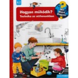 Hogyan műk&ouml;dik? - Technika az otthonunkban - MIT? MI&Eacute;RT? HOGYAN? 14. - Holzwarth-raether