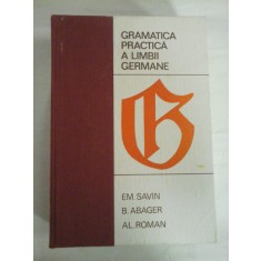 GRAMATICA PRACTICA A LIMBII GERMANE -Savin,Abager,Roman