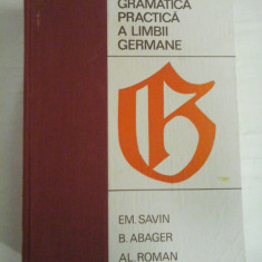 GRAMATICA PRACTICA A LIMBII GERMANE -Savin,Abager,Roman