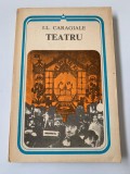I. L. Caragiale - Teatru