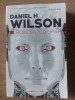 Robopocalipsa- Daniel H. Wilson