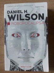 Robopocalipsa- Daniel H. Wilson foto