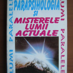 Cristian Negureanu - Parapsihologia și misterele lumii actuale