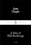 Penguin Little Black Classics - A Pair of Silk Stockings 66, Penguin Books