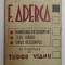 DOMNISOARA DIN STR. NEPTUN / ZEUL IUBIRII / OMUL DESCOMPUS de F. ADERCA 1945