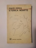 Marin Mincu - Eterica noapte (coperta: Mihai S&icirc;nzianu, portret de Silvan; 640 ex.)