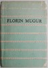 Dansul cu cartea - Florin Mugur, Roman, Coperta Uzata