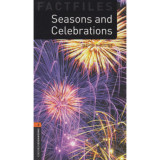 Seasons and Celebrations - Oxford Bookworms Library Factfiles 2 - MP3 Pack - Jackie Maguire