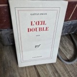 L Oeil Double - Gaetan Picon